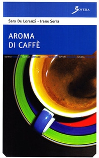 Aroma di caffè - Librerie.coop