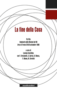 La fine della cosa - Librerie.coop La fine della cosa - Librerie.coop