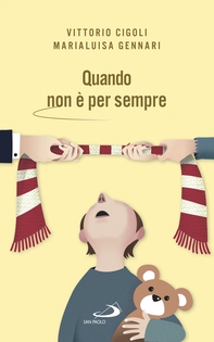 Quando non è per sempre - Librerie.coop Quando non è per sempre - Librerie.coop