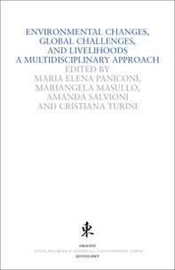Environmental changes, global challenges and livelihoods. A multidisciplinary approach - Librerie.coop