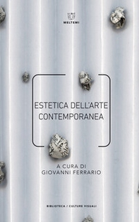 Estetica dell'arte contemporanea - Librerie.coop