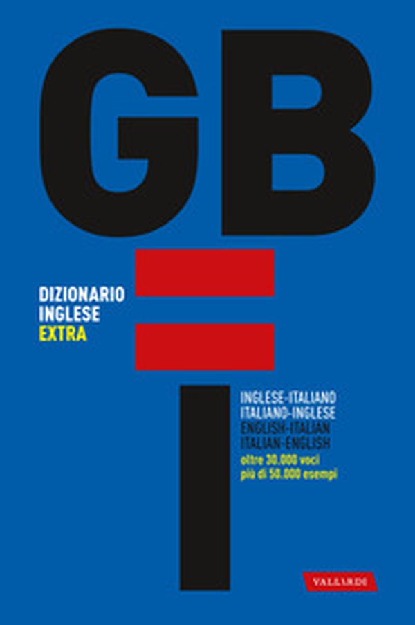 Dizionario inglese. Italiano-inglese, inglese-italiano - Librerie.coop Dizionario inglese. Italiano-inglese, inglese-italiano - Librerie.coop