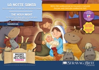 La notte santa. Storia della notte in cui nacque Gesù ispirata ai Vangeli-The holy night. The story of the night when Jesus was born, inspired by the Gospels. Storia kamishibai bilingue - Librerie.coop