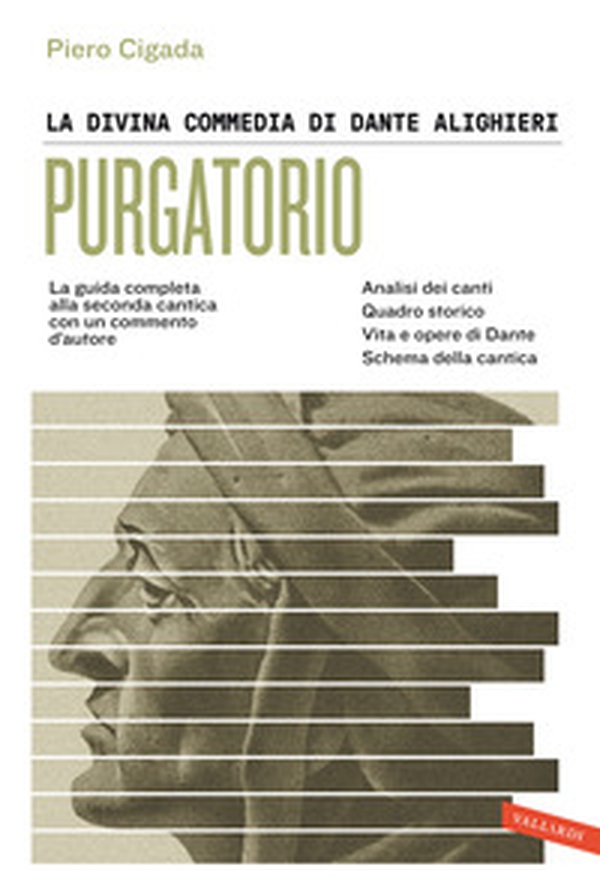 La Divina Commedia di Dante Alighieri. Purgatorio. La guida completa alla seconda cantica con un commento d'autore - Librerie.coop La Divina Commedia di Dante Alighieri. Purgatorio. La guida completa alla seconda cantica con un commento d'autore - Librerie.coop