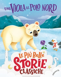 Una viola al Polo Nord. Stampatello maiuscolo - Librerie.coop