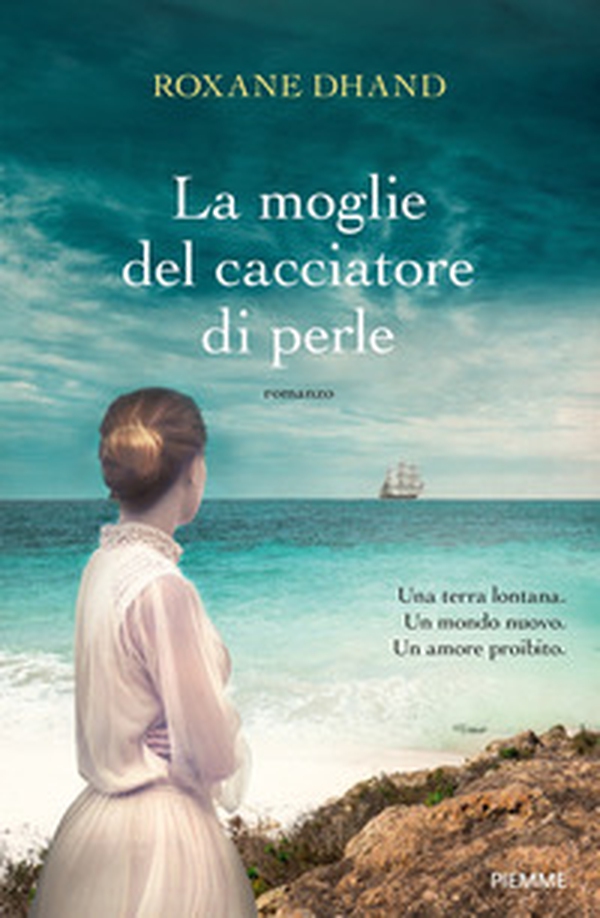 La moglie del cacciatore di perle - Librerie.coop La moglie del cacciatore di perle - Librerie.coop