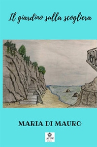 Il giardino sulla scogliera - Librerie.coop