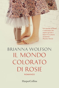 Il mondo colorato di Rosie - Librerie.coop