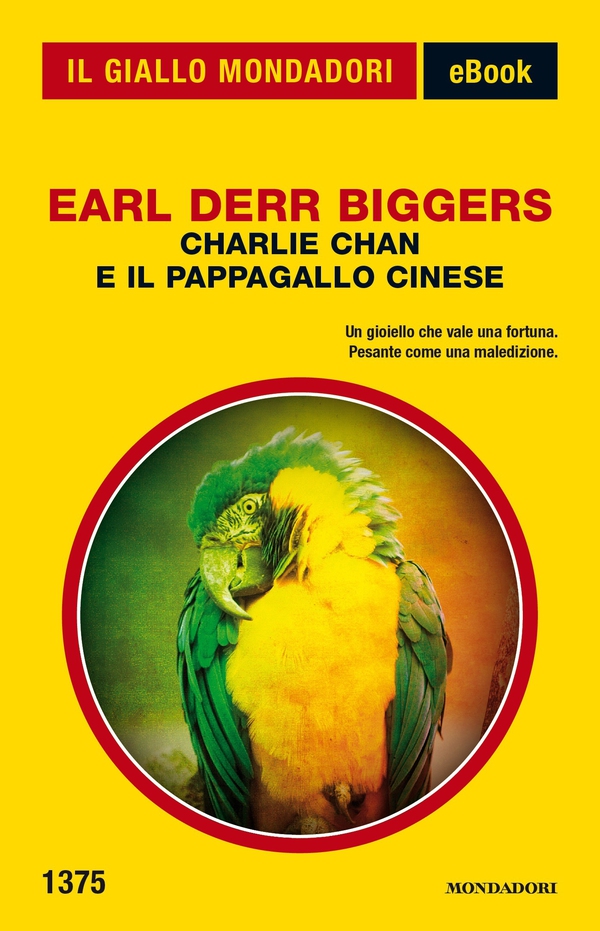 Charlie Chan e il pappagallo cinese (Il Giallo Mondadori) - Librerie.coop Charlie Chan e il pappagallo cinese (Il Giallo Mondadori) - Librerie.coop