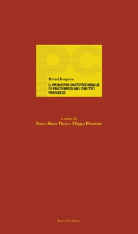 Il principio costituzionale di fraternità nel diritto francese - Librerie.coop Il principio costituzionale di fraternità nel diritto francese - Librerie.coop