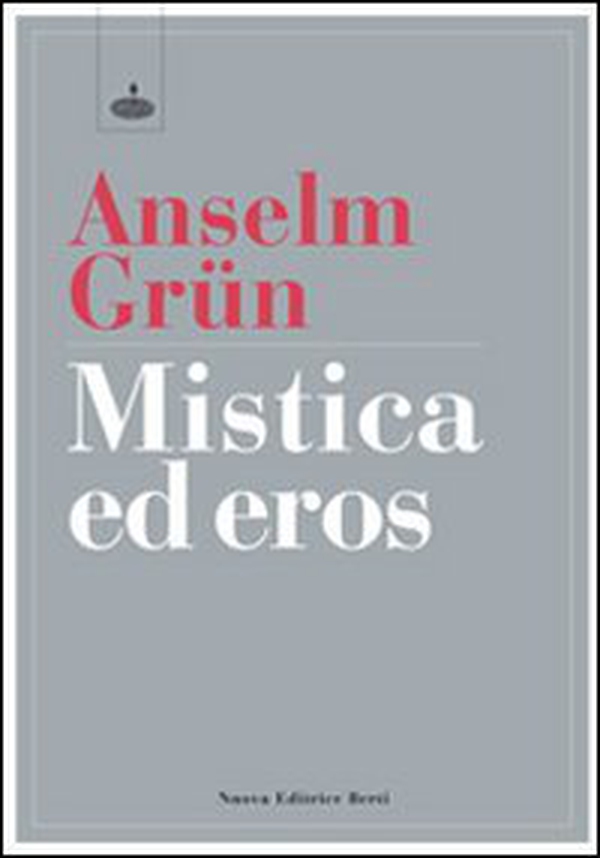 Mistica ed eros - Librerie.coop Mistica ed eros - Librerie.coop