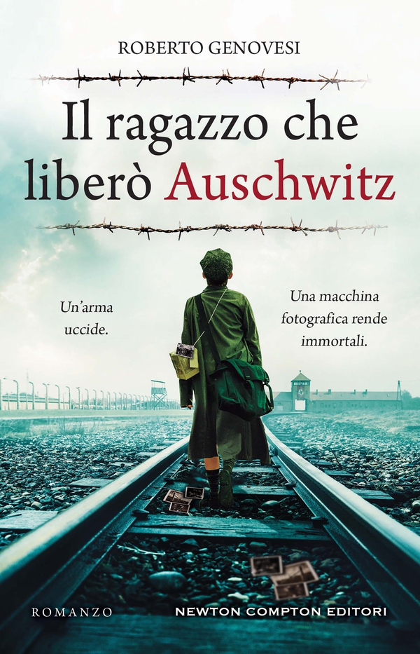 Il ragazzo che liberò Auschwitz - Librerie.coop Il ragazzo che liberò Auschwitz - Librerie.coop