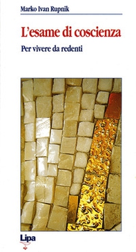 L'esame di conoscienza per vivere da redenti - Librerie.coop L'esame di conoscienza per vivere da redenti - Librerie.coop