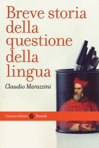 Breve storia della questione della lingua - Librerie.coop