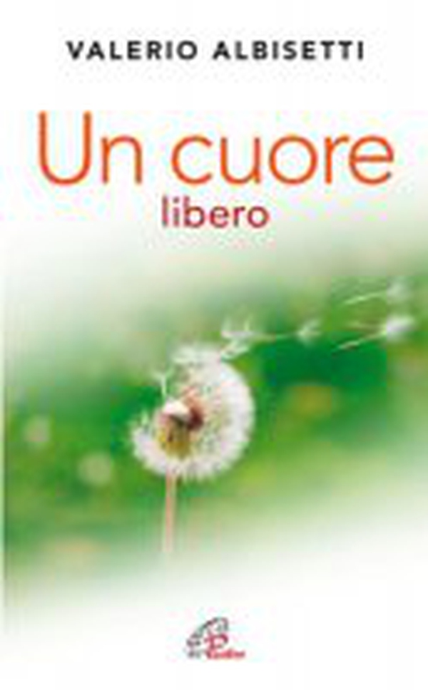Un cuore libero - Librerie.coop Un cuore libero - Librerie.coop