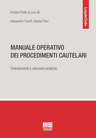 Manuale operativo dei procedimenti cautelari. Orientamenti e soluzioni pratiche - Librerie.coop