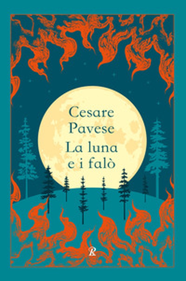 La luna e i falò - Librerie.coop La luna e i falò - Librerie.coop