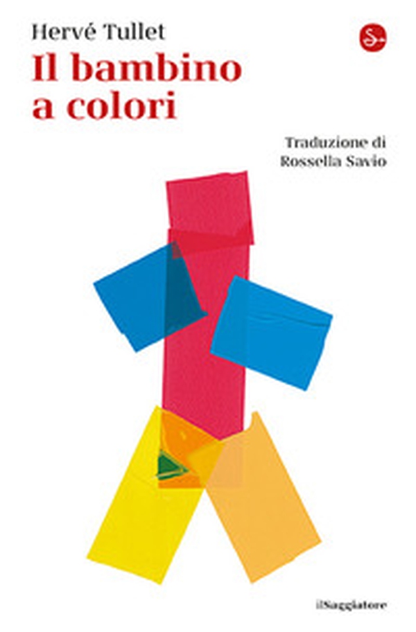 Il bambino a colori - Librerie.coop