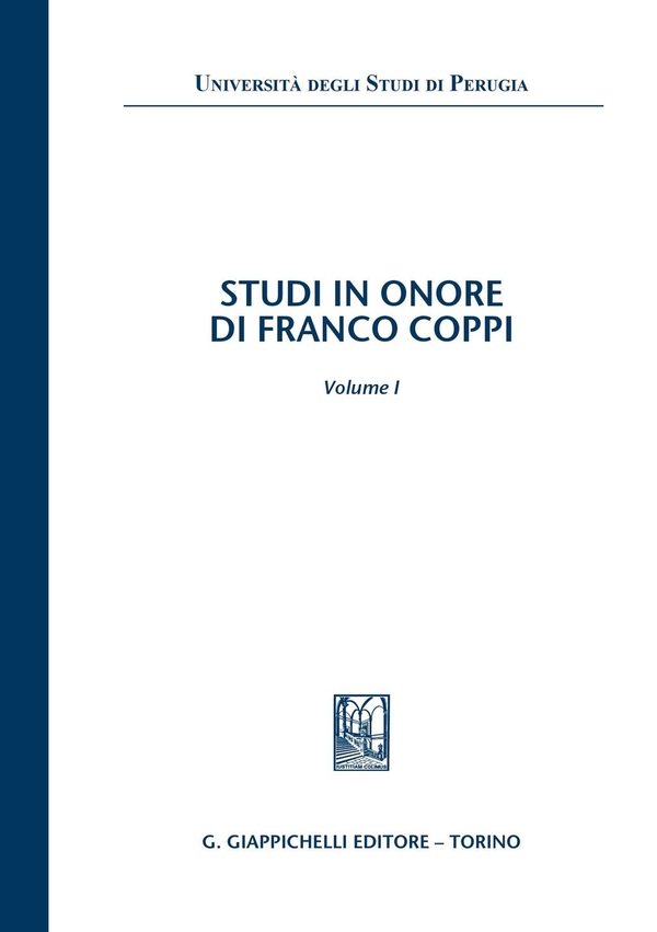 Studi in onore di Franco Coppi - Librerie.coop Studi in onore di Franco Coppi - Librerie.coop