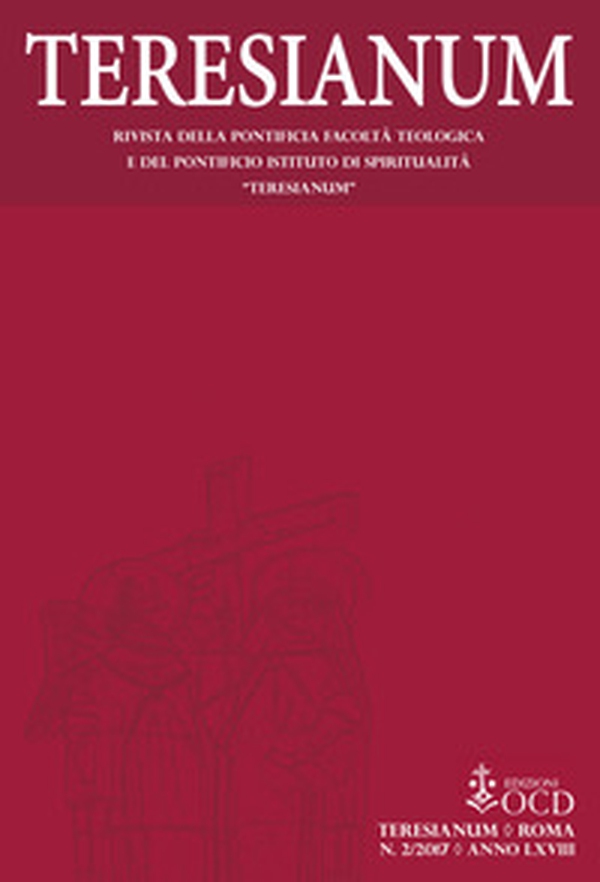 Teresianum. Rivista della Pontificia Facoltà Teologica e del Pontificio Istituto di Spiritualità «Teresianum» - Vol. 2 - Librerie.coop