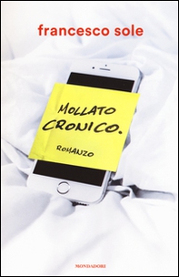 Mollato cronico - Librerie.coop