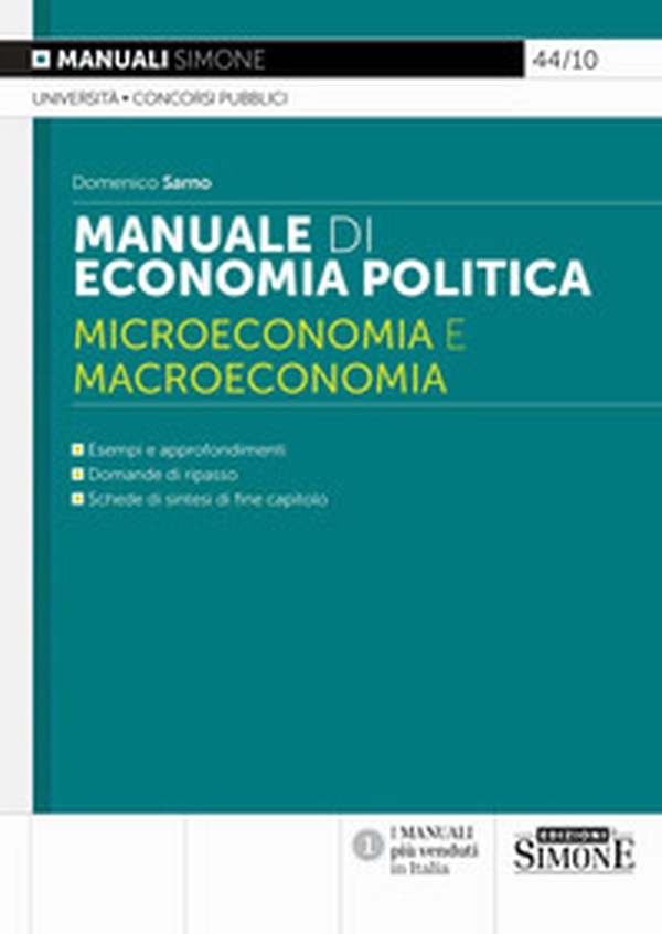 Manuale di economia politica. Microeconomia e macroeconomia - Librerie.coop