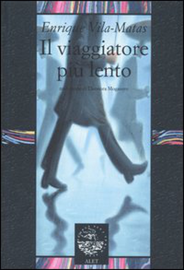 Il viaggiatore più lento - Librerie.coop Il viaggiatore più lento - Librerie.coop