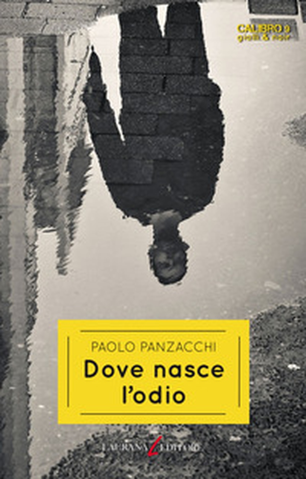 Dove nasce l'odio - Librerie.coop Dove nasce l'odio - Librerie.coop