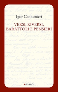 Versi, riversi, barattoli e pensieri - Librerie.coop Versi, riversi, barattoli e pensieri - Librerie.coop