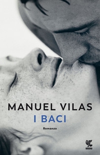 I baci - Librerie.coop I baci - Librerie.coop