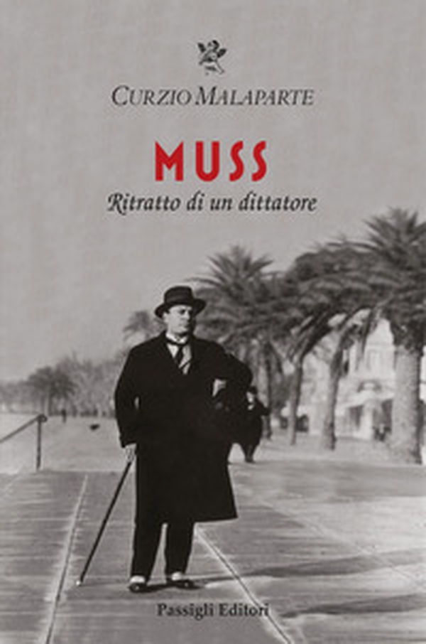 Muss. Ritratto di un dittatore - Librerie.coop