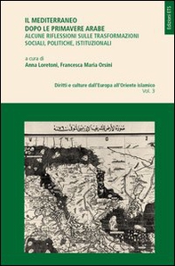 Il Mediterraneo dopo le primavere arabe - Librerie.coop