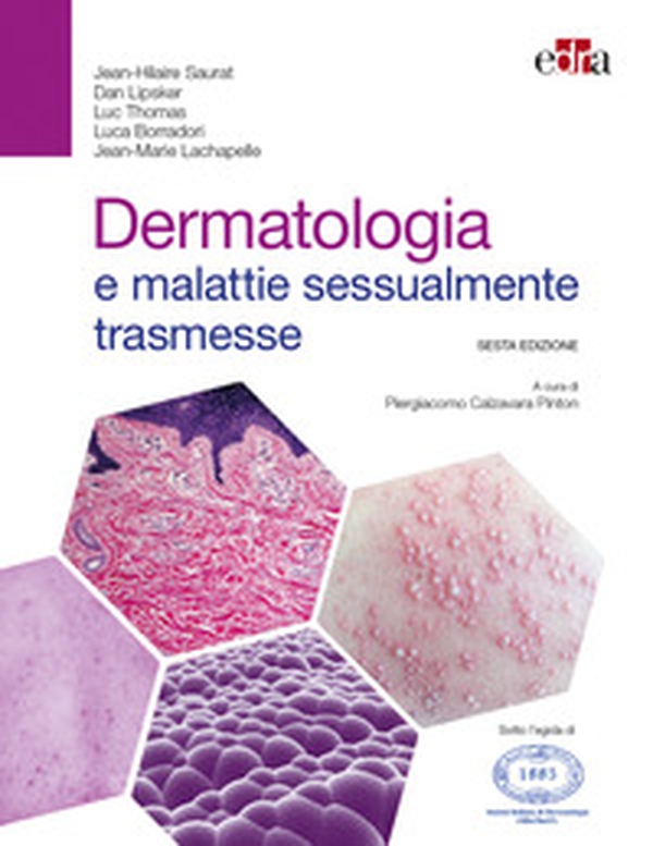 Dermatologia e malattie sessualmente trasmesse - Librerie.coop Dermatologia e malattie sessualmente trasmesse - Librerie.coop