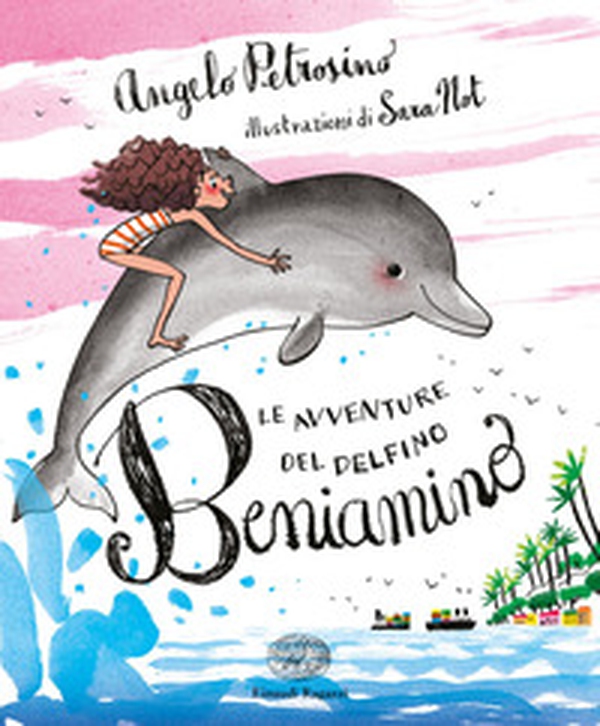 Le avventure del delfino Beniamino - Librerie.coop Le avventure del delfino Beniamino - Librerie.coop