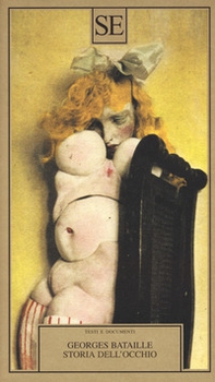 Storia dell'occhio - Librerie.coop