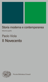Storia moderna e contemporanea. IV. Il Novecento - Librerie.coop Storia moderna e contemporanea. IV. Il Novecento - Librerie.coop