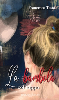 La bambola col tuppo - Librerie.coop