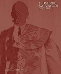 Giuseppe Salvatori. Centuria - Librerie.coop