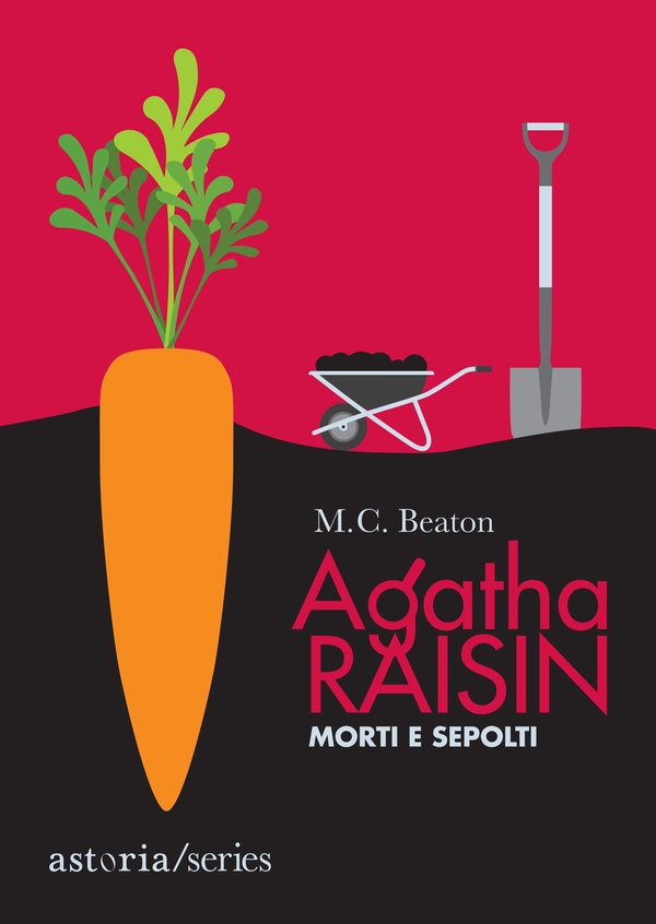 Agatha Raisin – Morti e sepolti - Librerie.coop Agatha Raisin – Morti e sepolti - Librerie.coop