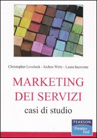 Marketing dei servizi. Casi di studio - Librerie.coop