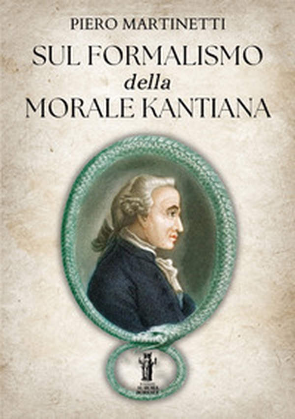 Sul formalismo della morale kantiana - Librerie.coop Sul formalismo della morale kantiana - Librerie.coop