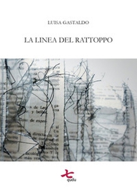 La linea del rattoppo - Librerie.coop La linea del rattoppo - Librerie.coop