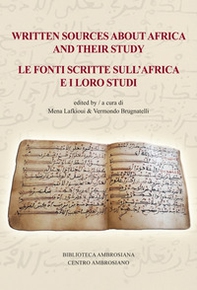 Written sources about Africa and their study-Le fonti scritte sull'Africa e i loro studi - Librerie.coop