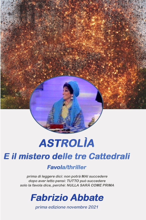 Astrolìa e il mistero delle tre cattedrali - Librerie.coop Astrolìa e il mistero delle tre cattedrali - Librerie.coop