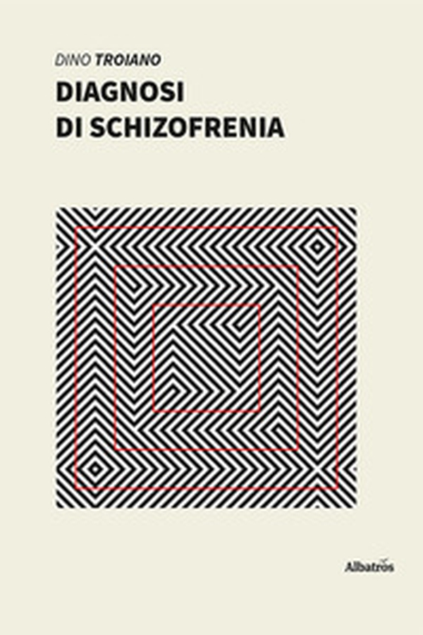 Diagnosi di schizofrenia - Librerie.coop Diagnosi di schizofrenia - Librerie.coop
