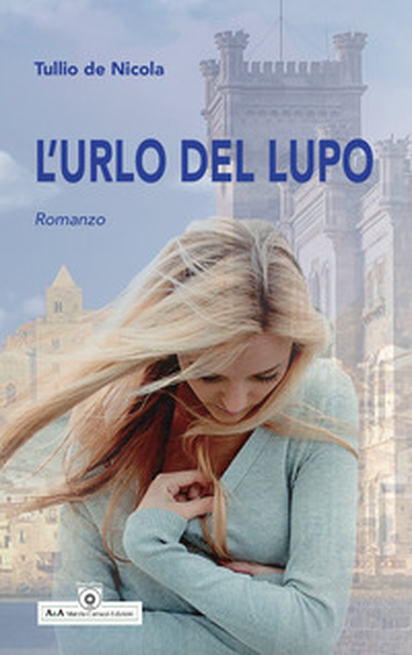 L'urlo del lupo - Librerie.coop L'urlo del lupo - Librerie.coop