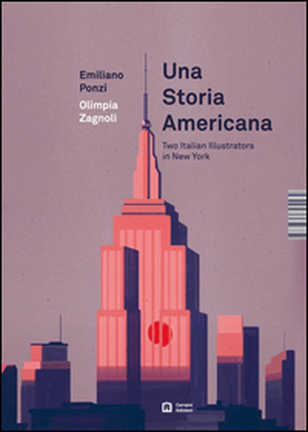 Una storia americana. Two italian illustrators in New York. Ediz. italiana e inglese - Librerie.coop Una storia americana. Two italian illustrators in New York. Ediz. italiana e inglese - Librerie.coop