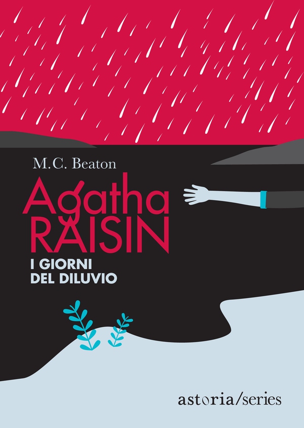 Agatha Raisin – I giorni del diluvio - Librerie.coop