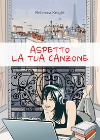 Aspetto la tua canzone - Librerie.coop