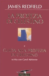 La profezia di Celestino-Guida alla profezia di Celestino - Librerie.coop